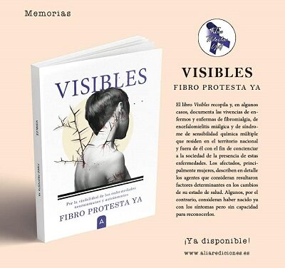 «Visibles»: un libro de testimonios sobre la enfermedad de la Fibromialgia