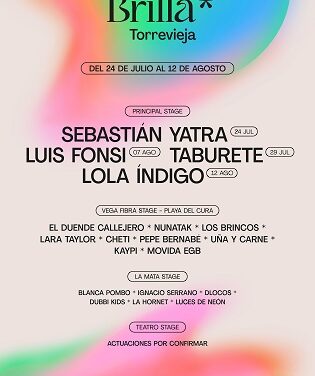 Sebastián Yatra, Luis Fonsi, Taburete y Lola Índigo, protagonistas del cartel del Festival “BRILLA TORREVIEJA”