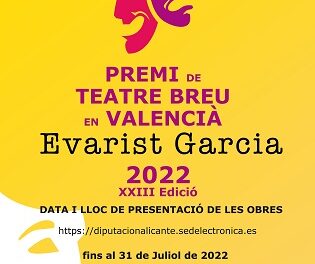 La Diputació d’Alacant obri la convocatòria del Premi de Teatre Breu en Valencià Evarist Garcia 2022