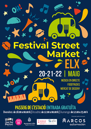 Torna “Elx Street Market’’ amb 14 foodtrucks i 22 llocs de mercat ambulant