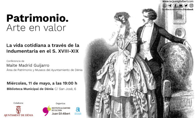 El Instituto Juan Gil-Albert organiza una charla sobre indumentaria del siglo XVIII al XIX en la Marina Alta