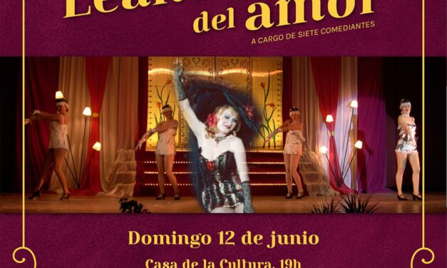 Este domingo, la vida loca con el teatro “LAS LEANDRAS DEL AMOR” en Finestrat