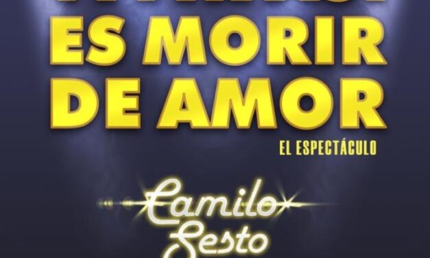 Esta semana llega al Principal el musical “VIVIR ASÍ ES MORIR DE AMOR”