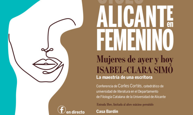 El Instituto Gil-Albert pone en valor la trayectoria y la obra de los escritores Isabel Clara Simó y Rafael Azuar
