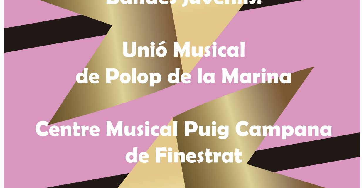 Intercanvi musical de les bandes juvenils de la VA UNIR MUSICAL DE POLOP I CENTRE MUSICAL PUIG CAMPANA DE FINESTRAT