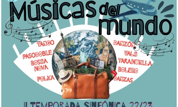 Orquesta Sinfónica del Teatro Castelar de Elda abre este sábado temporada con el concierto ‘Músicas del mundo’