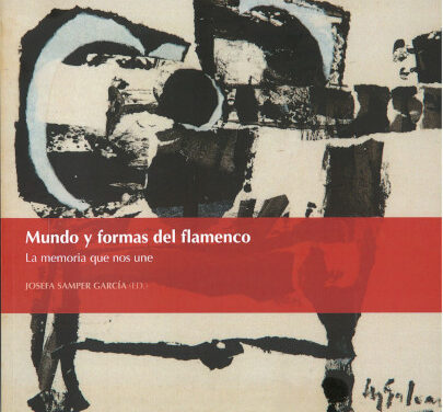 Mundo y formas flamenco los cantas de ida y vuelta en la Sede Universitaria Ciudad de Alicante