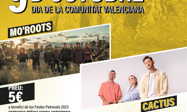 Finestrat es prepara per a commemorar el Nou d’Octubre amb uma gran festa i els concerts de Cactus i Mo’Roots