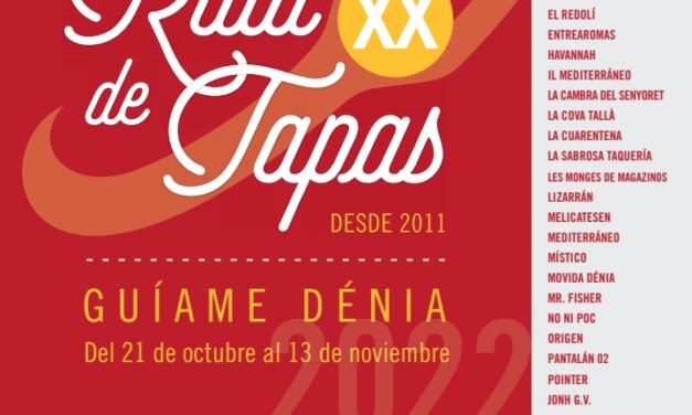 Este VIERNES día 21 arranca  la 20° edición de La Ruta de Tapas guíaME Dénia