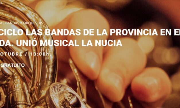 La Unió Musical La Nucía actuará el domingo en el ADDA en Alicante
