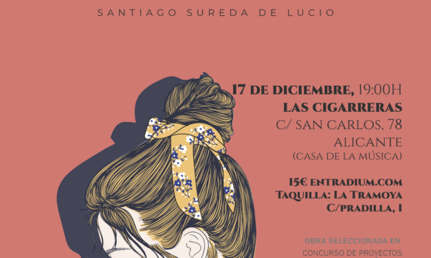 LÁGRIMAS NEGRAS de la compañía La Tramoya Teatro en Las Cigarreras