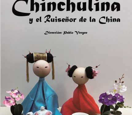 El Centro Cultural acoge el domingo en Torrevieja la obra de títeres “CHINCHULINA Y EL RUISEÑOR DE LA CHINA”, dentro del ciclo Teatro para tod@s