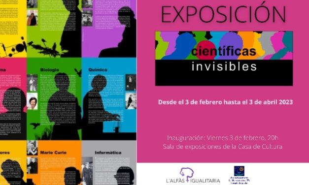 Igualdad presenta el próximo viernes la exposición ‘Científicas Invisibles’ en la Casa de Cultura de l’Alfàs