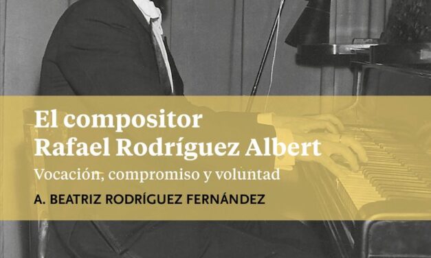 La UA i l’Ajuntament d’Alacant dediquen una publicació al compositor alacantí Rafael Rodríguez Albert