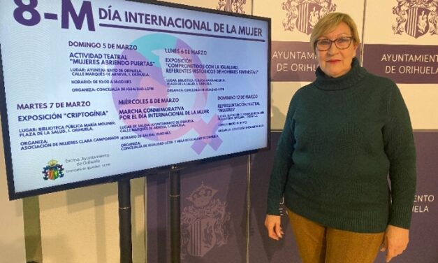 La Concejalía de Igualdad-LGTBI programa diversas actividades con motivo del Día de la Mujer en Orihuela
