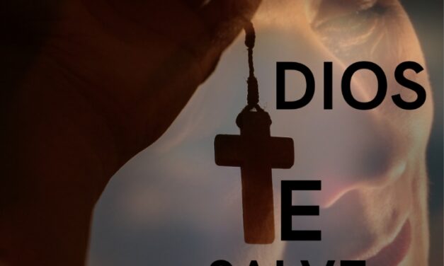 “Dios te salve, María” ” arriba a la pantalla gran