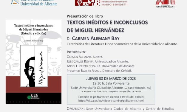 Carmen Alemany presenta el seu llibre Textos inéditos e inconclusos de Miguel Hernández a la Seu Ciutat d’Alacant