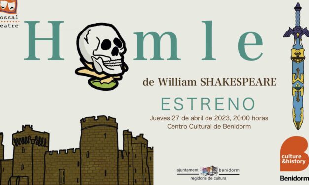 Benidorm cierra este jueves la Muestra de Teatro Amateur con ‘Hamlet’, a cargo de Tossal Teatre