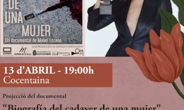 Mabel Lozano projectarà el seu documental «Biografia del cadaver d’una dona», Goya a millor curtmetratge, a Cocentaina