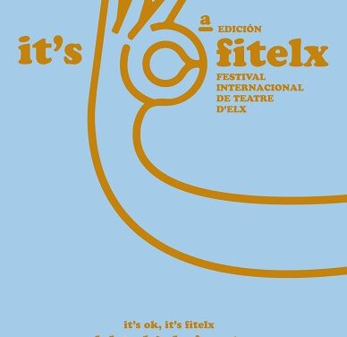 Arriba la sisena edició del Festival Internacional de Teatre d’Elx de l’1 al 6 d’agost
