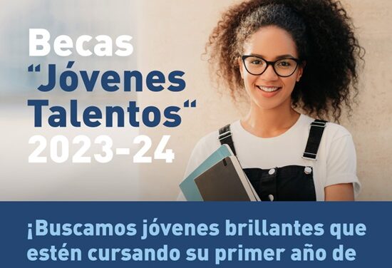 Oberta convocatòria de les beques “Joves Talents” 2023-24