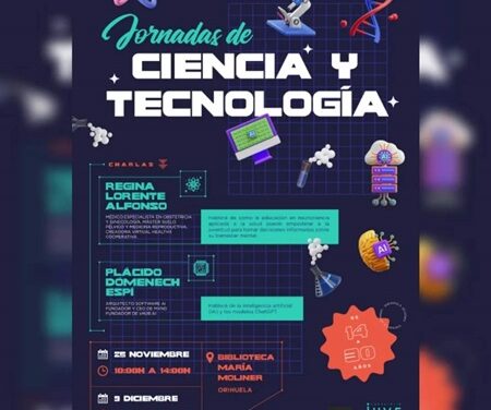 Juventud de Orihuela organiza dos jornadas sobre “Ciencia y Tecnología” en la Biblioteca María Moliner