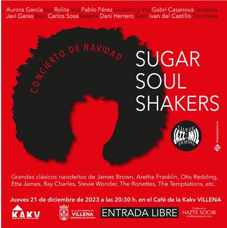Las grandes figuras del soul español en Villena con el concierto de la mítica ‘Sugar Soul Shakers’