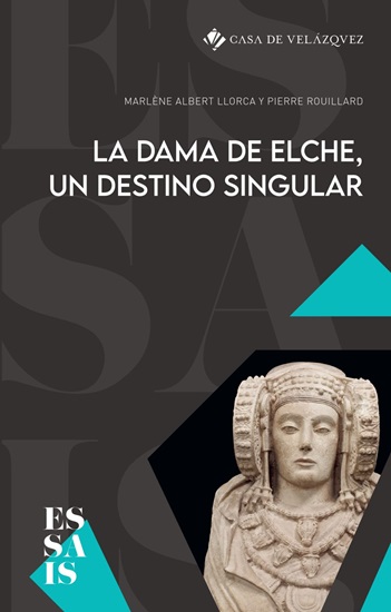 El Instituto Gil-Albert presenta en Alicante el libro de la Casa de Velázquez La Dama de Elche, un destino singular