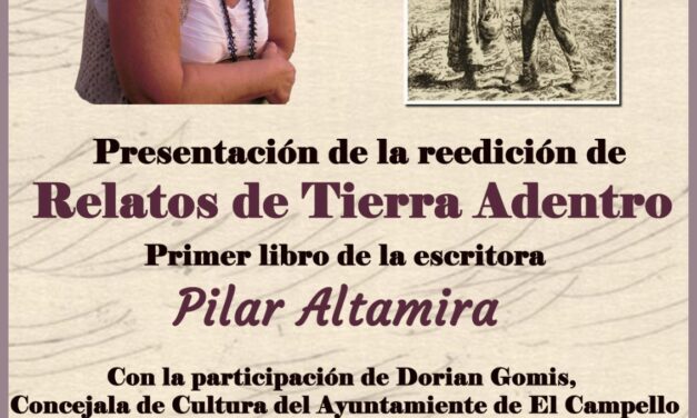 La familia Altamira presenta el próximo jueves una nueva edición “Relatos de tierra adentro”, con textos inéditos de Pilar Altamira