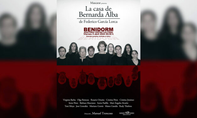 El Centro Cultural de Benidorm acoge la representación de ‘La casa de Bernarda Alba’