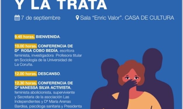 El Campello consigue reunir a Rosa Cobo, Vanessa Silva y María Arenas en su primera  jornada contra el sistema prostitucional y la trata