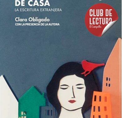 El dijous, l’escriptora argentina Clara Obligado parlarà al Campello sobre la seua obra “Una casa lejos de casa. La escritura extranjera”