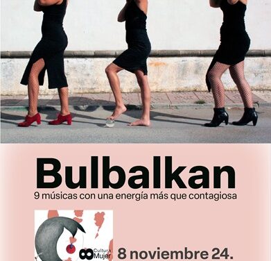 La força musical de Bulbalkan obri el cicle 8 Cultura Dona a Villena