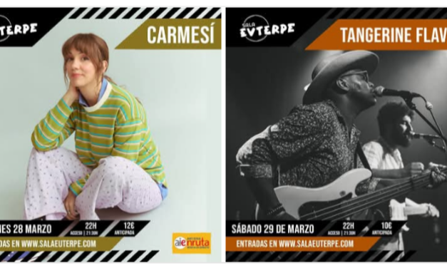 Carmesí y Tangerine Flavour en Sala Euterpe
