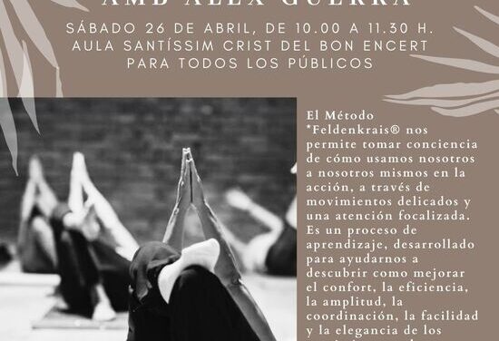 El VI Festival L’Alfàs Dansa inclou dos interessants tallers gratuïts de Feldenkrais i Niu