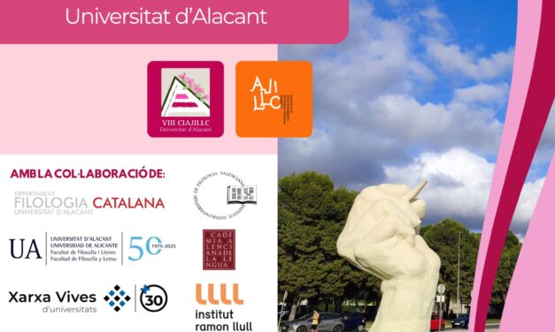La Universidad de Alicante acoge el VIII Congreso Internacional de Jóvenes Investigadores en Lengua y Literatura Catalanas