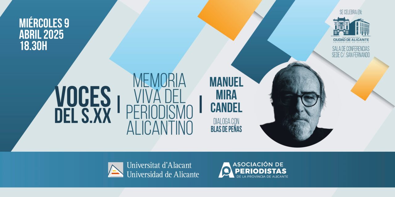 Manuel Mira Candel, protagonista del cicle ‘Veus del Segle XX’ organitzat per l’APPA i la Universitat d’Alacant