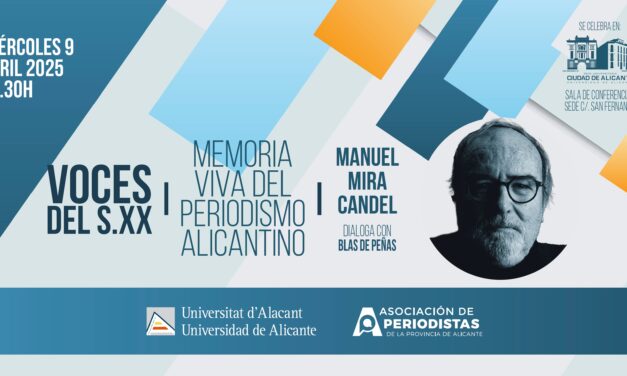 Manuel Mira Candel, protagonista del ciclo «Voces del Siglo XX» organizado por la APPA y la Universidad de Alicante