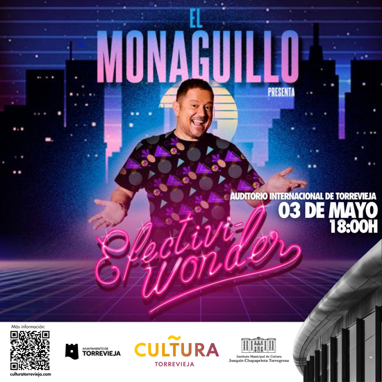 Últimes entrades per El Monaguillo a Torrevella amb el seu espectacle «EFECTIVI-WONDER»