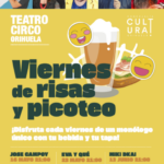 «Viernes de risa y picoteo»: humor y gastronomía local se dan la mano en el Teatro Circo de Orihuela