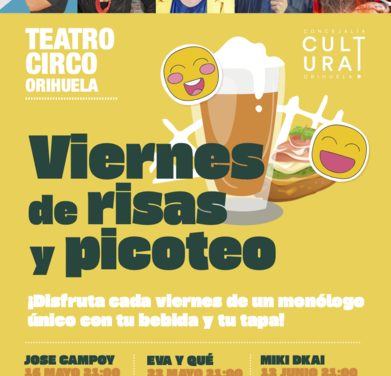 «Viernes de risa y picoteo»: humor y gastronomía local se dan la mano en el Teatro Circo de Orihuela