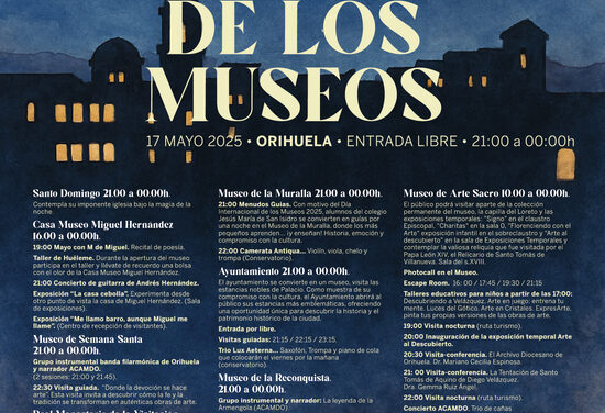 Cultura Orihuela celebra «La Noche de los Museos» este sábado 17 de mayo 