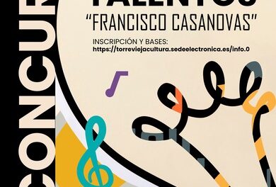 Abiertas las inscripciones para participar en e l II CONCURSO DE JÓVENES TALENTOS MUSICALES “FRANCISCO CASANOVAS”