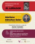 Este miércoles se presentará la nueva novela del escritor y periodista Mariano Sánchez Soler en la Biblioteca “María Moliner” de Orihuela