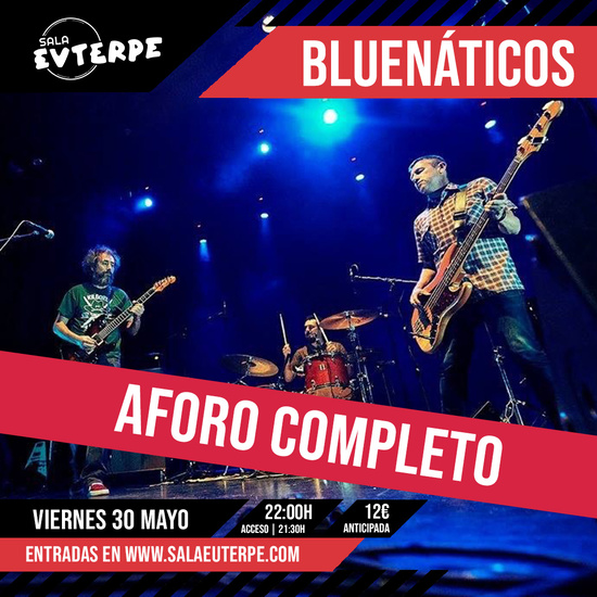 Sala Euterpe tanca el mes de maig amb totes les entrades esgotades de Bluenáticos i Los Gandules