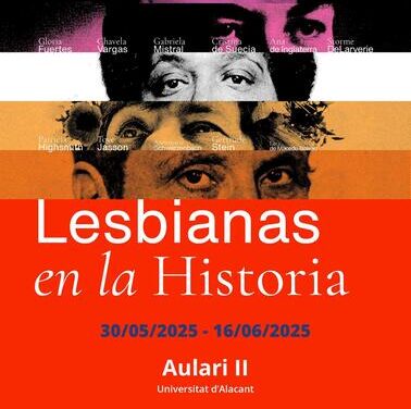 La Universitat d’Alacant inaugura l’exposició “Lesbianes en la història” com a part de les activitats del Mes de l’Orgull