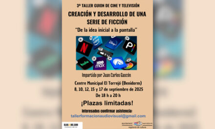 Cultura de Benidorm organitza el 3r Taller de Guió, que versarà sobre la creació i desenvolupament d’una sèrie de ficció