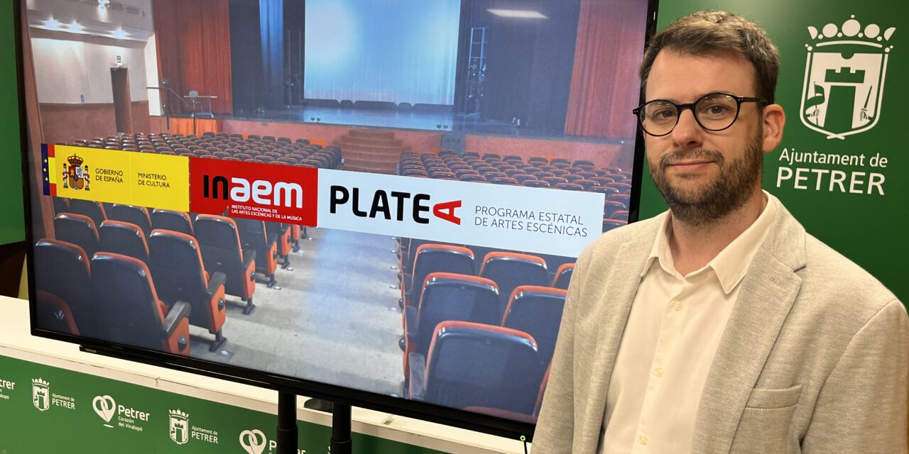El Teatre Cervantes de Petrer s’incorpora per primera vegada a la xarxa PLATEA del Ministeri de Cultura