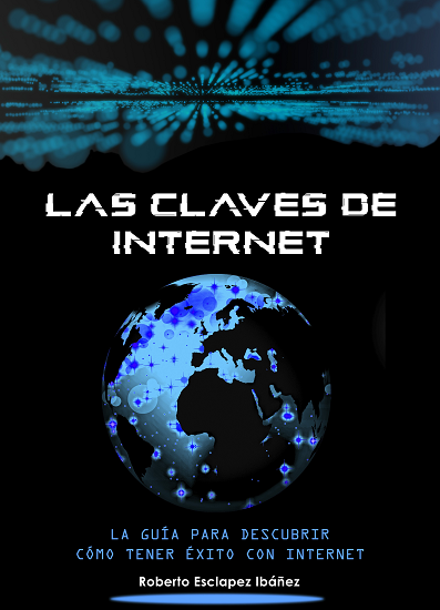Las claves de Internet: l’imprescindible per a créixer un negoci en Internet