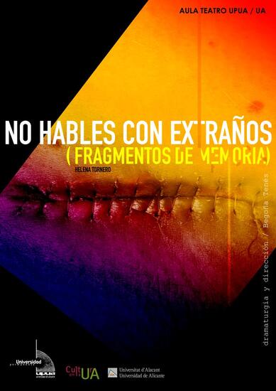 El Taller de Teatro de la UPUA estrena este miércoles “No hables con extraños (fragmentos de memoria)”